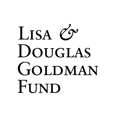 Lisa and Douglas Goldman Fund
